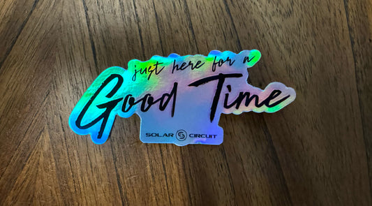 Sticker: Good Time [Holographic]